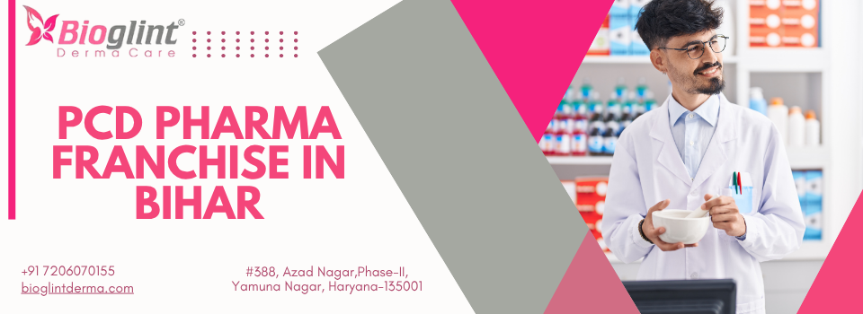PCD Pharma Franchise in Bihar