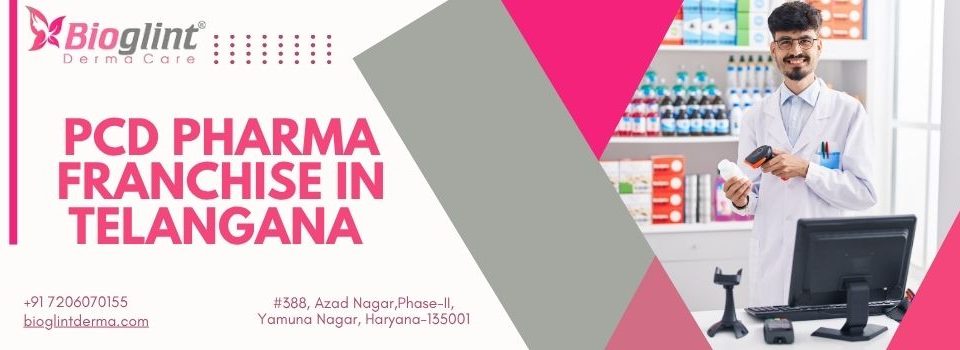 PCD Pharma Franchise in Telangana